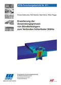 Cover: Erweiterung der Anwendungsgrenzen von Blindbefestigern zum Verbinden h&ouml;herfester St&auml;hle - Europ&auml;ische Forschungsgesellschaft f&uuml;r Blechverarbeitung e.V. (EFB)