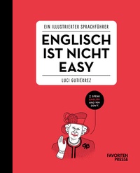 Abbildung von: Englisch ist nicht easy - Favoritenpresse GmbH