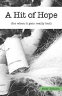 Cover: A Hit of Hope - Liturgical Press