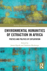 Abbildung von: Environmental Humanities of Extraction in Africa - Routledge