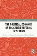 Cover: The Political Economy of Education Reforms in Vietnam - Routledge