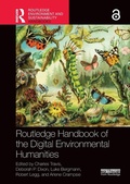 Cover: Routledge Handbook of the Digital Environmental Humanities - Routledge