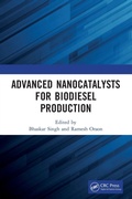 Cover: Advanced Nanocatalysts for Biodiesel Production - CRC Press