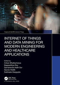 Abbildung von: Internet of Things and Data Mining for Modern Engineering and Healthcare Applications - Chapman & Hall/CRC