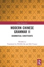 Cover: Modern Chinese Grammar II - Routledge