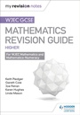 Cover: WJEC GCSE Maths Higher: Mastering Mathematics Revision Guide - Hodder Education