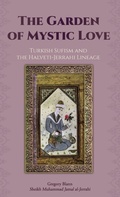 Cover: The Garden of Mystic Love - Albion-Andalus, Inc.