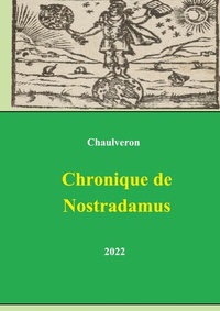 Abbildung von: Chronique de Nostradamus - Books on Demand