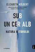 Cover: Sub un cer alb - Litera Media Group