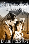 Cover: Sparrow on a Housetop (WWII Aftermath) - Chavelbooks LLC