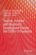 Cover: Tourism, Aviation and Hospitality Development During the COVID-19 Pandemic - Springer