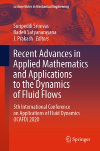 Enlarge image Cover: Recent Advances in Applied Mathematics and Applications to the Dynamics of Fluid Flows - Springer