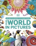 Cover: Our World in Pictures - DK Children
