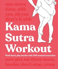 Abbildung von: Kama Sutra Workout New Edition - DK