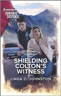Cover: Shielding Colton's Witness - Harlequin Romantic Suspense