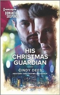Cover: His Christmas Guardian - Harlequin Romantic Suspense