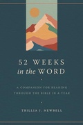 Cover: 52 Weeks in the Word - Moody Publishers