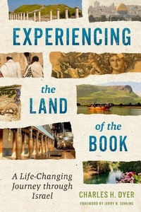 Abbildung von: Experiencing the Land of the Book - Moody Publishers