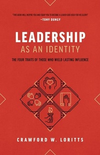 Enlarge image Cover: Leadership as an Identity - Moody Publishers