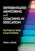 Cover: Differentiated Mentoring and Coaching in Education - Teachers' College Press