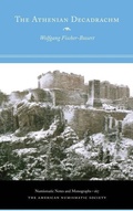 Cover: The Athenian Decadrachm - American Numismatic Society,U.S.