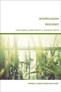 Abbildung von: Interreligious Resilience - Bloomsbury Academic