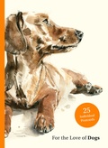 Cover: For the Love of Dogs - Laurence King Publishing