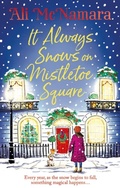 Cover: It Always Snows on Mistletoe Square - Sphere
