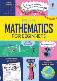 Enlarge image Cover: Mathematics for Beginners - Usborne Publishing Ltd