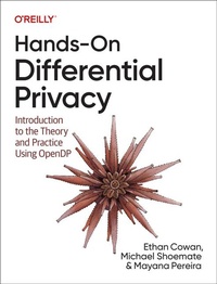 Abbildung von: Hands-On Differential Privacy - O'Reilly