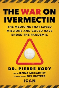 Enlarge image Cover: War on Ivermectin - Skyhorse Publishing