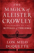 Cover: The Magick of Aleister Crowley - Weiser Books