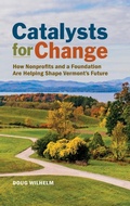 Cover: Catalysts for Change - Rootstock Publishing