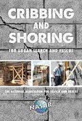 Cover: Cribbing and Shoring for Urban Search and Rescue - Waterford Press Ltd