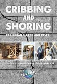 Enlarge image Cover: Cribbing and Shoring for Urban Search and Rescue - Waterford Press Ltd