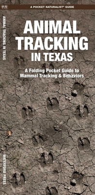Enlarge image Cover: Animal Tracking in Texas - Waterford Press Ltd