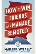 Cover: How to Win Friends and Manage Remotely - Career Press