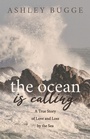 Cover: The Ocean is Calling - Morgan James Publishing llc