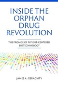 Cover: Inside the Orphan Drug Revolution - Cold Spring Harbor Laboratory Press,U.S.