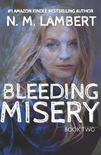 Enlarge image Cover: Bleeding Misery - Green Tree Press