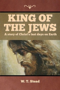 Enlarge image Cover: King of the Jews - IndoEuropeanPublishing.com