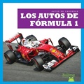 Cover: Los Autos de Formula 1 (Formula 1 Cars) - Bullfrog Books