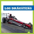 Cover: Los Dragsters (Dragsters) - Bullfrog Books