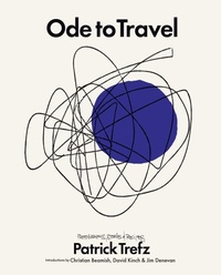Enlarge image Cover: Ode to Travel - powerHouse Books,U.S.