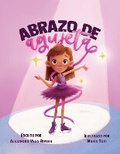 Cover: Abrazo de agujeta - Hola Publishing Internacional