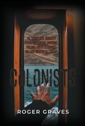 Cover: Colonists - Dorrance Publishing Co.