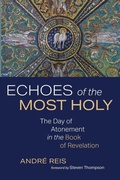Cover: Echoes of the Most Holy - Wipf & Stock Publishers