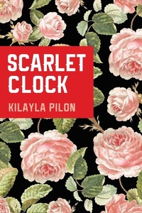 Enlarge image Cover: Scarlet Clock - Resource Publications (CA)