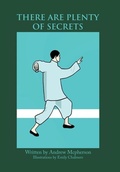 Cover: There Are Plenty of Secrets - Xlibris Corporation