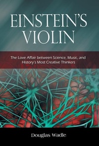 Enlarge image Cover: Einstein's Violin - Archway Publishing